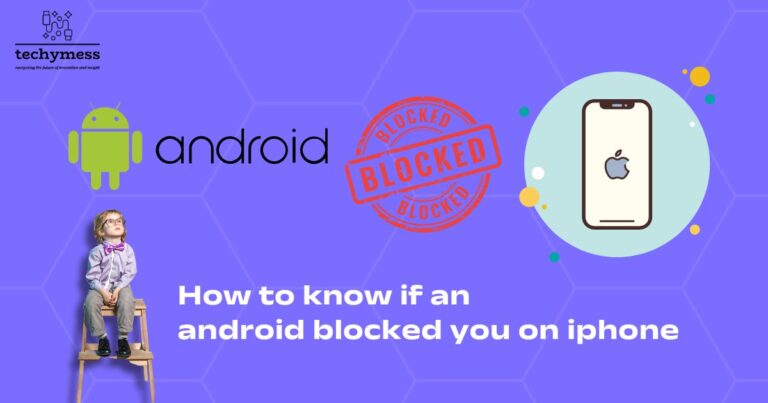 How to know if an android blocked you on iphone